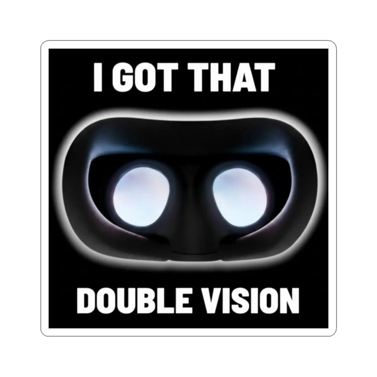 Double Vision VR Sticker
