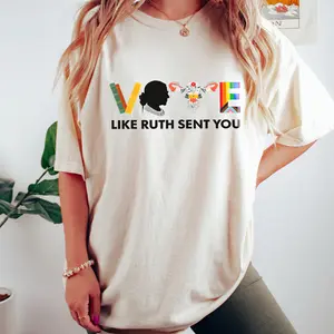 Vote Like Ruth Sent You T-Shirt, Election 2024 Shirt, Vote Shirt, RBG Shirt