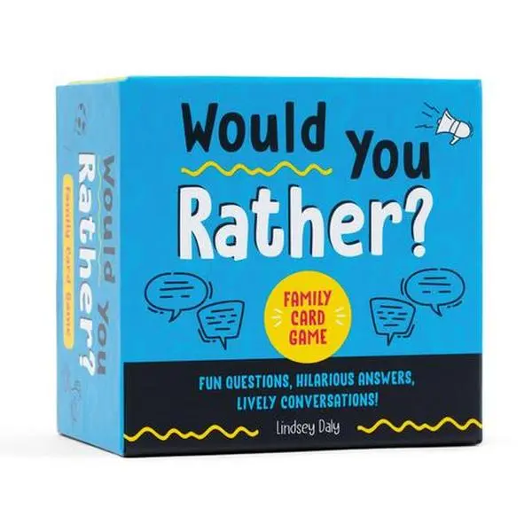 Would You Rather? Family Party Game Cards - Fun Questions, Hilarious Answers, Lively Conversations by Lindsey Daly (Children's Humanities & Social Sciences Book)