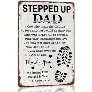 Stepped Up Dad Appreciation Metal Sign - Pre-Drilled, UV & Waterproof, Safely Folded Edges, Easy Mounting for Home Decor - Ideal Gift for Father's Day, Birthdays, Stepfathers