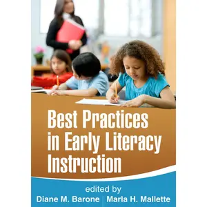 USED-Best Practices in Early Literacy Instruction by Barone EdD, Diane M. (Paperback)