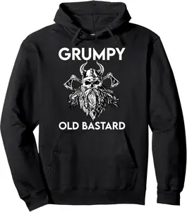 Grumpy Man Husband Grandpa Warning Grumpy Old Bastard Pullover Hoodie