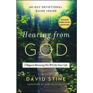 HEARING FROM GOD: 5 STEPS TO KNOWING HIS WILL FOR YOUR LIFE [Tradepaper]
