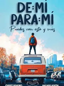 De Mí Para Mí, Puedes Con Esto y Más (Spanish Edition)