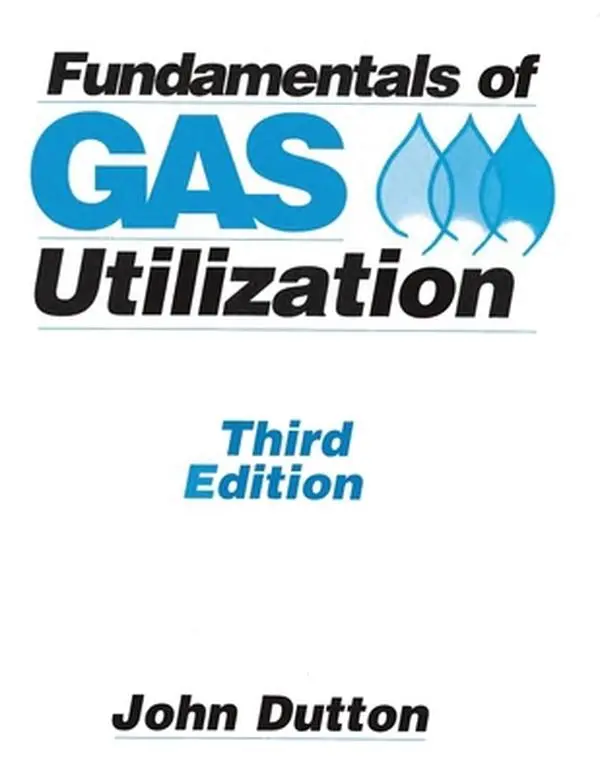 Used College Books - Fundamentals of Gas Utilization (John Dutton, Soft Cover, English, 2.4 lb, CC Press, Resource Manual for Self-Study in Gas Fitting), Third Edition