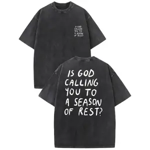 1pc, 230G Double-Sided Water Wash, Is God Calling You Into The Season of Rest? Printed T-Shirt