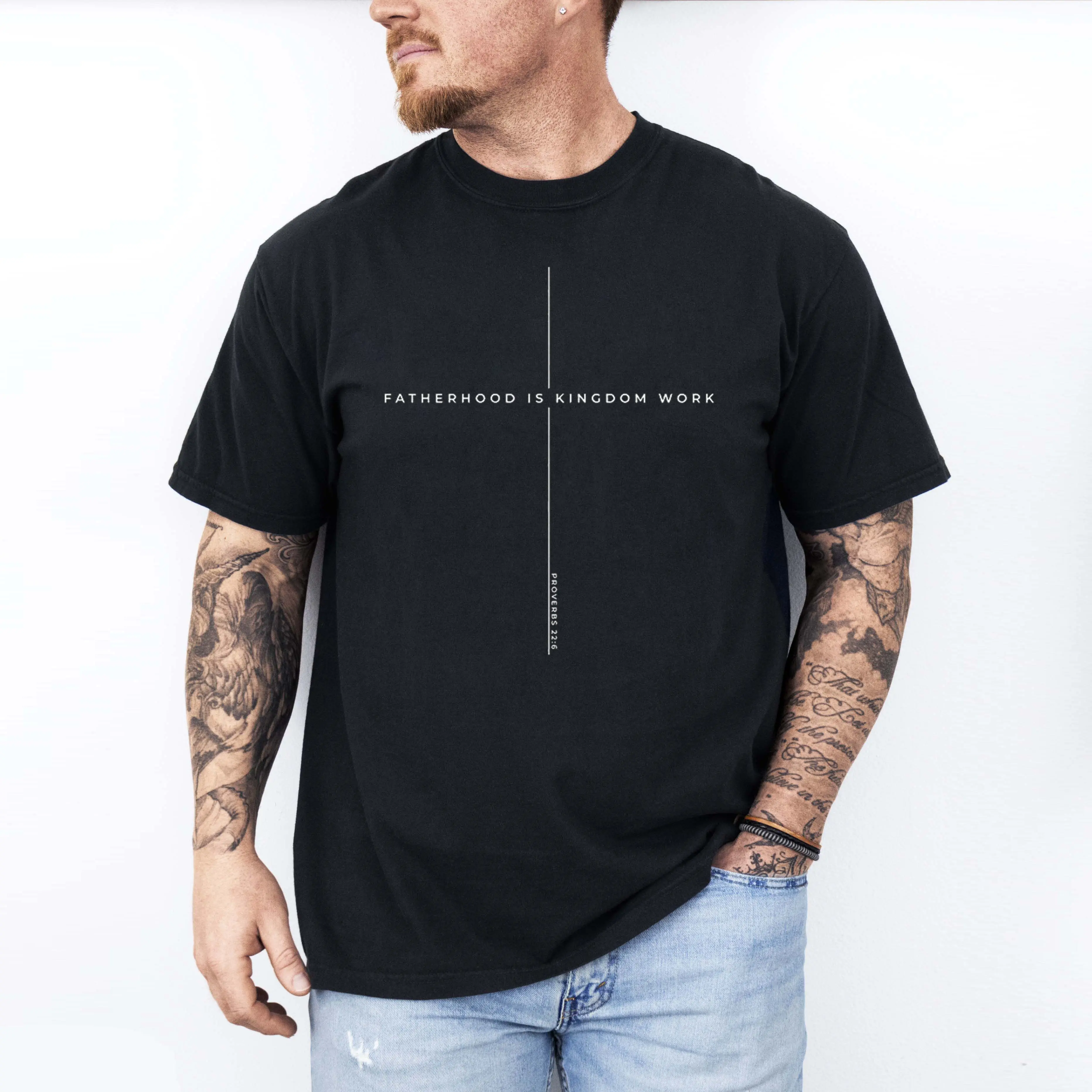 Fatherhood Is Kingdom Work Cross Shirt, Proverbs 22:6 Dad Tee, Christian Bible Verse Gift, Faith-Based Fathers Day T-Shirt for Men