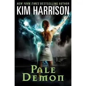 USED-Pale Demon (The Hollows, Book 9) by Kim Harrison (Hardcover)