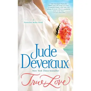 USED-True Love by Deveraux, Jude (Mass Market Paperback)