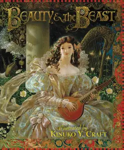 Beauty and the Beast by Mahlon F. Craft||Kinuko Y. Craft [Hardback Book]