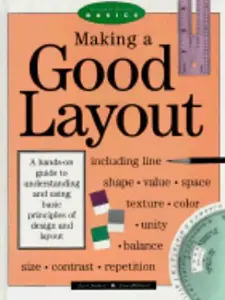USED-Making A Good Layout (Graphic Design Basics) by Lori Siebert (Hardcover)