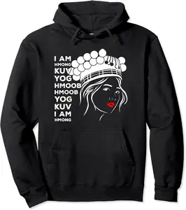 Hmong Miao Proud Traditional Girl Woman Hmoob Queen Sisters Pullover Hoodie - Josephroycos Shop 48B0BHCZL37K
