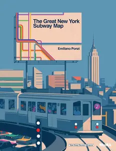 USED-The Great New York Subway Map by Ponzi, Emiliano (Hardcover)