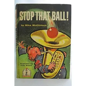 USED-Stop That Ball! by Mike McClintock (Hardcover)
