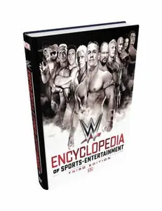USED-Wwe Encyclopedia of Sports Entertainment, 3rd Edition by Pantaleo, Steve (Hardcover)