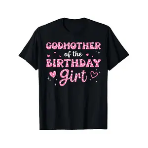 t shirt meme t shirt meme Women's Godmother of the Birthday Girl T-Shirt - Birthday Party Outfit with Godmother Lettering, Casual Round Neck Short Sleeve Tee, Pink & Black Print Gift Top for Birthday Celebrations & Special Events