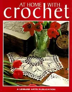 USED-At Home With Crochet by Leisure Arts (Paperback)