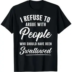 I Refuse to Argue Funny Graphic Tshirt tee for Men Unisex Retro Streetwear Top Soft Breathable Classic 90s Style Casual Outfit Good Graphic Tee T Shirts for Men Trendy Short Sleeve Mens Graphic Tees Gift
