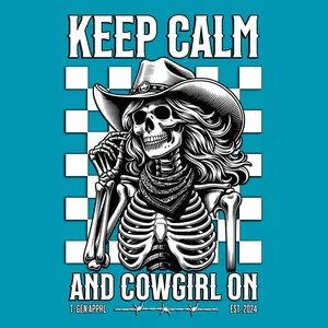 Keep Calm And Cowgirl On Unisex T-Shirt