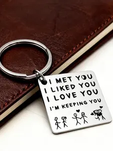 1pc Romantic Couple Stainless Steel - with Love Quote "I Met You / I Liked You / I Loved You / I'm Keeping You"  - Valentine's Gift, Anniversary Present for Couples, Couples Gift, Trendy Cute Keychain, Keychain for Bags
