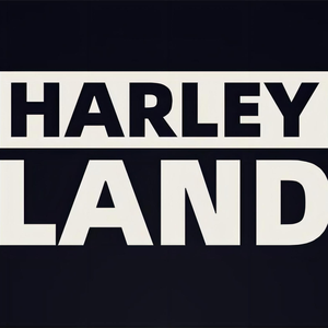 HARLEYLAND LIFE
