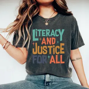 Reading Shirt For Women, Literacy And Justice For All, Teacher Tshirt, Book Club Shirt, Reading Teacher T-Shirt, School Librarian Gift