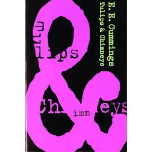 USED-Tulips & Chimneys by Cummings, E. E. (Paperback)