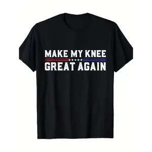Funny Knee Surgery Recovery T-Shirt - Make My Knee Great Again Bold Print |     Post-Fracture Surgery Gift for Men & Teens - Black Humorous Knee Replacement Tee - Machine Washable Casual Shirt, Crew Neck, Regular Fit, All-season Wear, Pure 220G