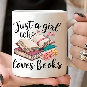 1pc 11oz Ceramic Coffee Mug - "Just a Girl Who Loves Books" Design with Open Book & Floral Accents, Insulated Reusable White Mug, Hand-Wash Only, Perfect Gift for Book Lovers & Readers, Book Lover Gifts, Reader's Drinkware, Charming Cursive Font