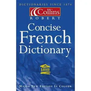USED-Collins-Robert French Concise Dictionary by n/a (Hardcover)