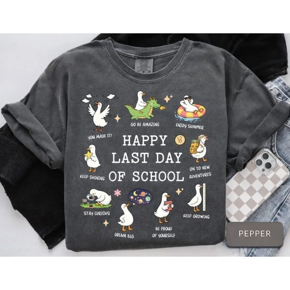 Comfort Colors Last Day Of School T-Shirt Goose Teacher TShirt Happy Last Day of School Tee End of School Year T-Shirt Student Graduation Shirt Teacher Gift