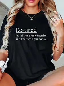 100% Cotton Re-Tired Definition Funny Retirement Sleepy Men Women T-Shirt