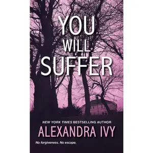 USED-You Will Suffer by Ivy, Alexandra (Mass Market Paperback)