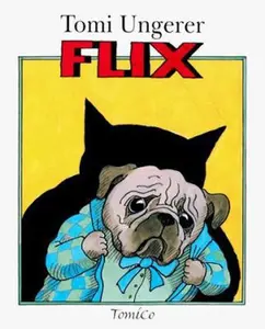 USED-Flix by Tomi Ungerer (Hardcover)