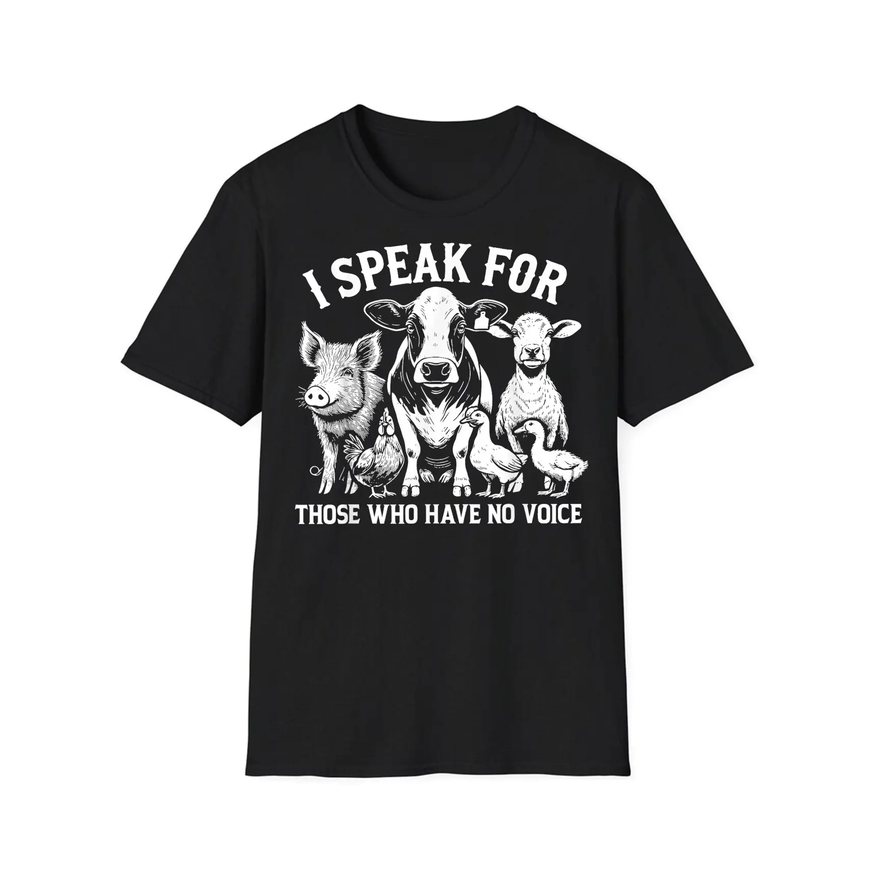I Speak for Those Who Have No Voice Animal Rights Vegan T-Shirt