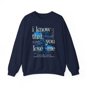 I Know That You Love Me, Wildflower Crewneck Sweatshirt, BE Tour 2024 Shirt, Trendy Tee Unisex Shirt Gift for Him Gift For Her Vintage Y2K Sweatshirt
