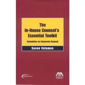 USED-In-House Counsel's Essential Toolkit by Committee on Corporate Counsel (Paperback)