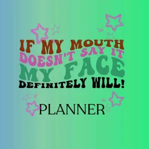Neurodivergent Planner: If My Mouth Doesn't Say It