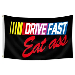 1pc, Drive Fast Eat Ass Flag, Funny Nascar Banner, 3x5ft (90*150cm), 2 Grommets, Single-Sided Printing, for Indoor, Outdoor, Home, Garden, College, Lawn, Room, Party, Man Cave, Bar, Racing Car Party, Sports Theme Party, Decorations