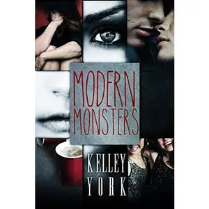 Modern Monsters (Entangled Teen)