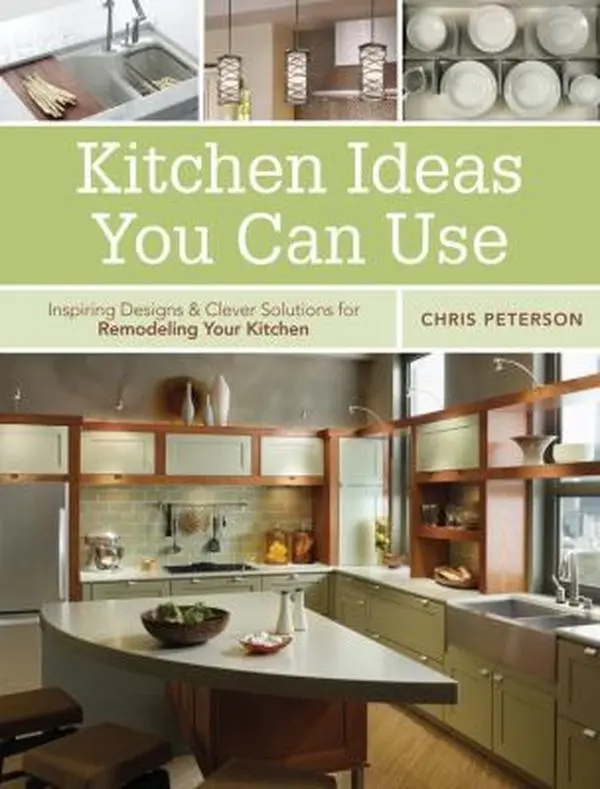 Used Paperback Book - Kitchen Remodeling Ideas with Inspiring Designs, Clever Solutions, Appliances, Islands, Kitchen Appliances, Cabinet Storage, Countertops by Chris Peterson (Humanities & Social Sciences, Parenting & Family Category)