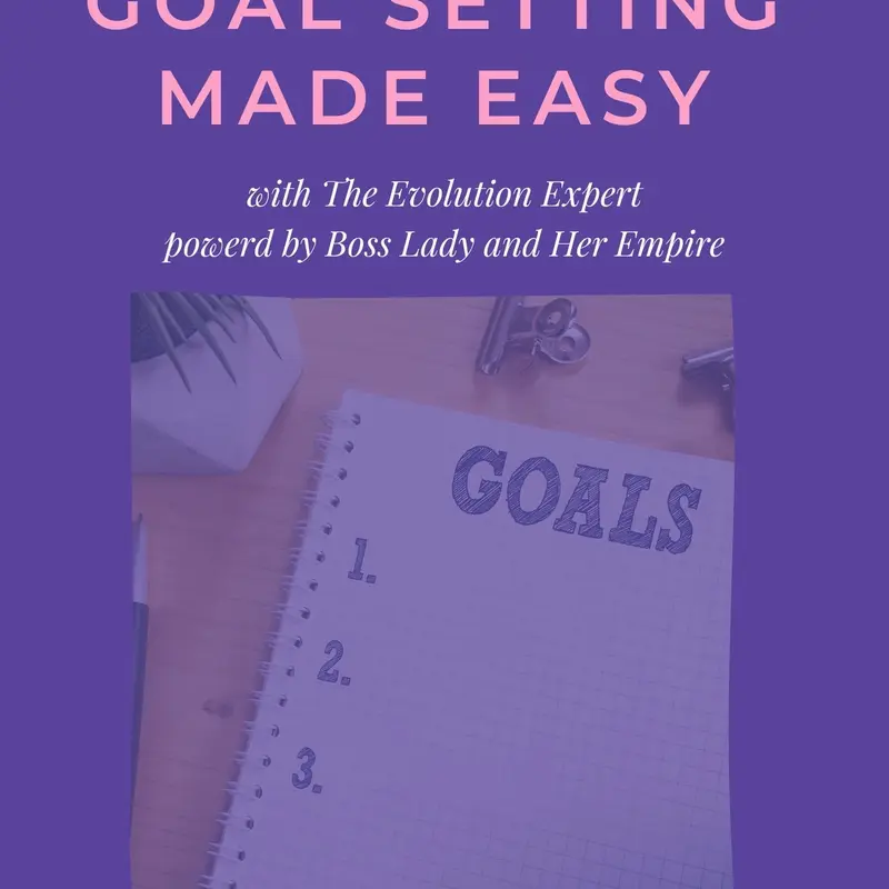 Goal Setting Made Easy