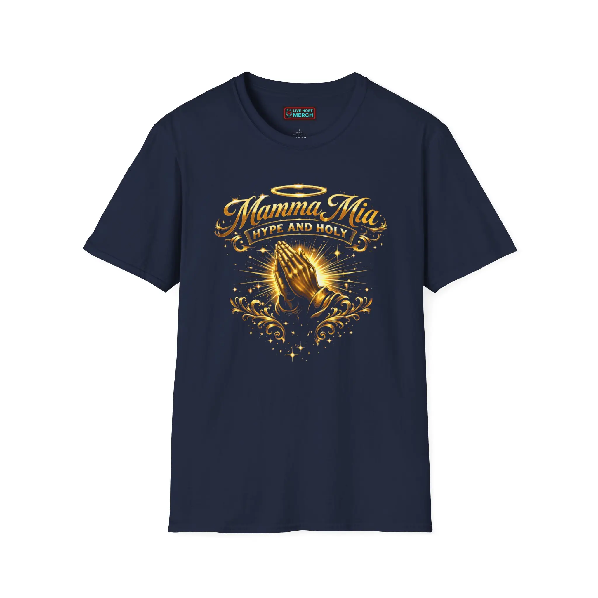 @mammamia9681 "Hype & Holy" T-Shirt by Mamma Mia | Prayer Hands | OFFICIAL CREATOR MERCH