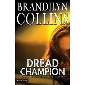 USED-Dread Champion (Chelsea Adams Series #2) by Brandilyn Collins (Paperback)