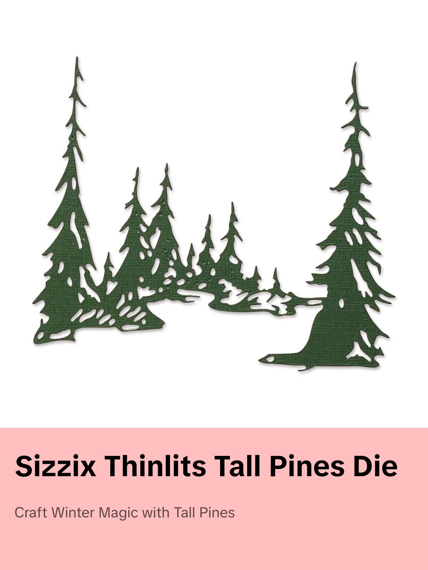 Sizzix Thinlits Die - Tall Pines by Tim Holtz