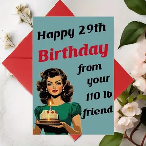 1-Piece 29th Birthday Greeting Card – Retro Pin-Up Art (Cake-Carrying Lady), Humorous "110 lb Friend" Message, Bold Red/Teal Design, Premium Paper, Playful Nostalgic Vibe – Perfect for Sassy Birthday Greetings to Your Pal, Fun Party Cards