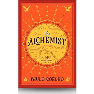 The Alchemist, 25th Anniversary: A Fable About Following Your Dream paperback book soft bookish gift lover book lover special edition