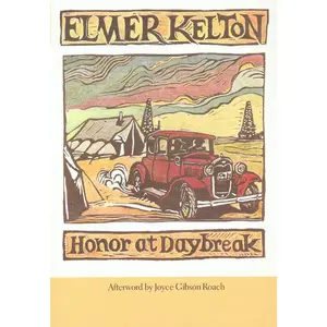 USED-Honor at Daybreak: Volume 32 by Kelton, Elmer (Paperback)