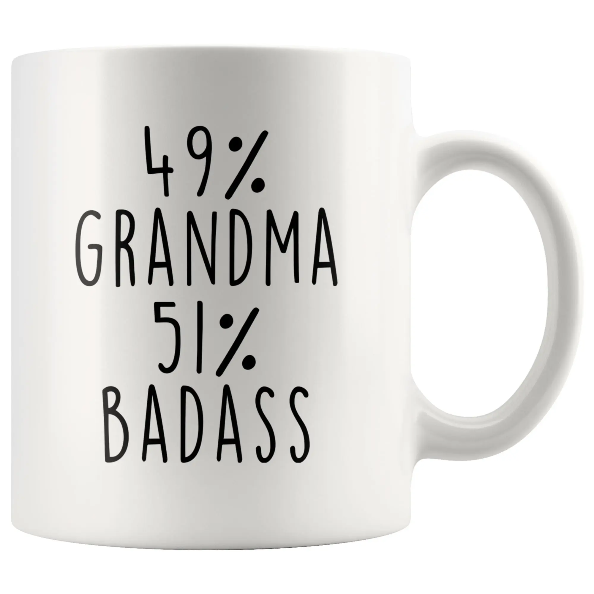 Badass Grandma Gift Mug - 49% Grandma 51% Badass - Perfect Birthday, Christmas, Mother's Day Present for Grandmother - Drinkware, Ceramic,Funny Sarcastic Coffee Cup |   Bold Birthday & Mother's Day Gift for Grandmother