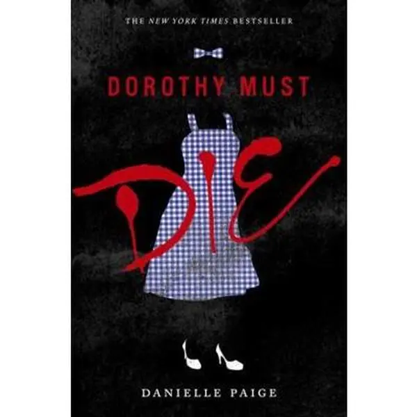 USED Book - Dorothy Must Die by Paige, Danielle (Paperback) - english